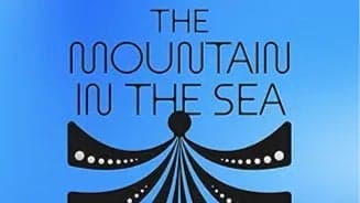 Read: "The Mountain in the Sea" by Nayler