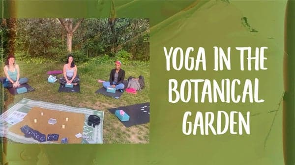 Yoga In The Botanical Garden