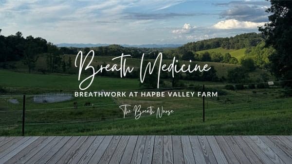 Breath Medicine: Breathwork at HapBE Valley