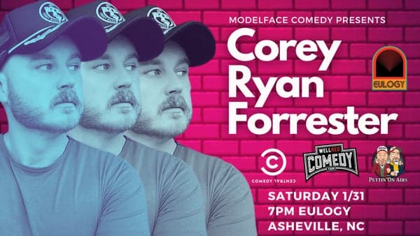 Modelface Comedy presents Corey Ryan Forrester
