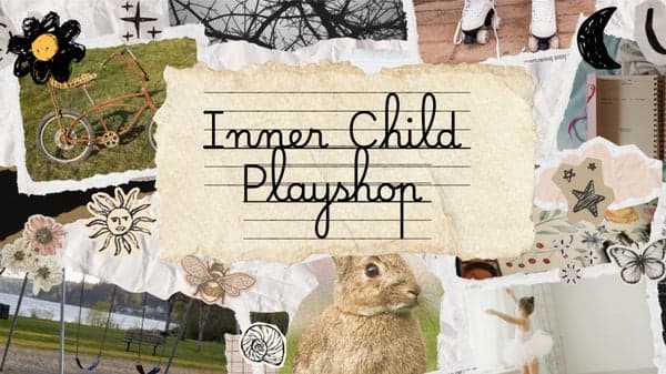 Inner Child Playshop