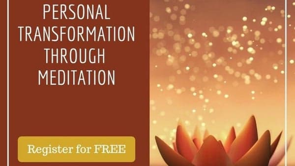 Personal Transformation through Meditation