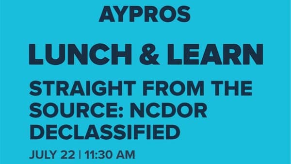 AYPROS Lunch & Learn: Straight From the Source: NCDOR Declassified