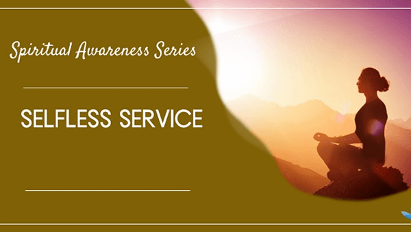Free Meditation Webinar: How Selfless Service Helps us Improve our Practice