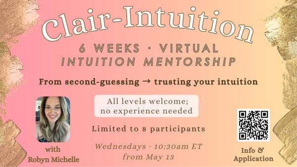 CLAIR-INTUITION: A 6-Week Virtual Intuition Mentorship (by application only!)