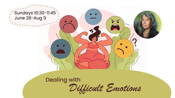 Dealing with Difficult Emotions