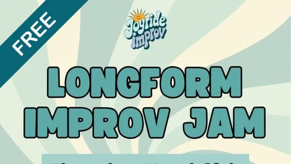FREE! LONGFORM IMPROV JAM