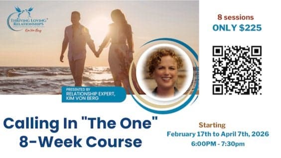 💖 Calling In “The One”