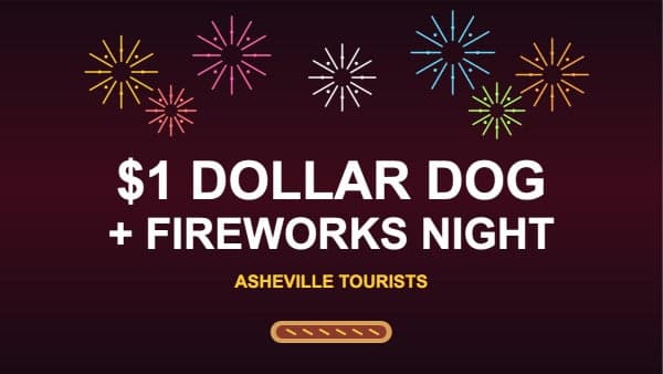 Dollar Dog Friday + Fireworks at the Asheville Tourists
