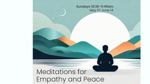 Meditations for Empathy and Peace