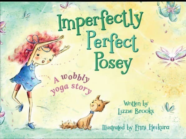 Imperfectly Perfect Resilient Kids: storytime, yoga, and book signing fun