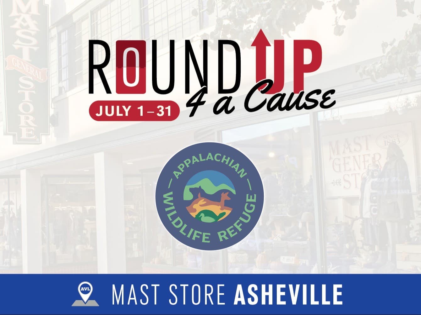 Round UP for Appalachian Wildlife Refuge at Mast General Store