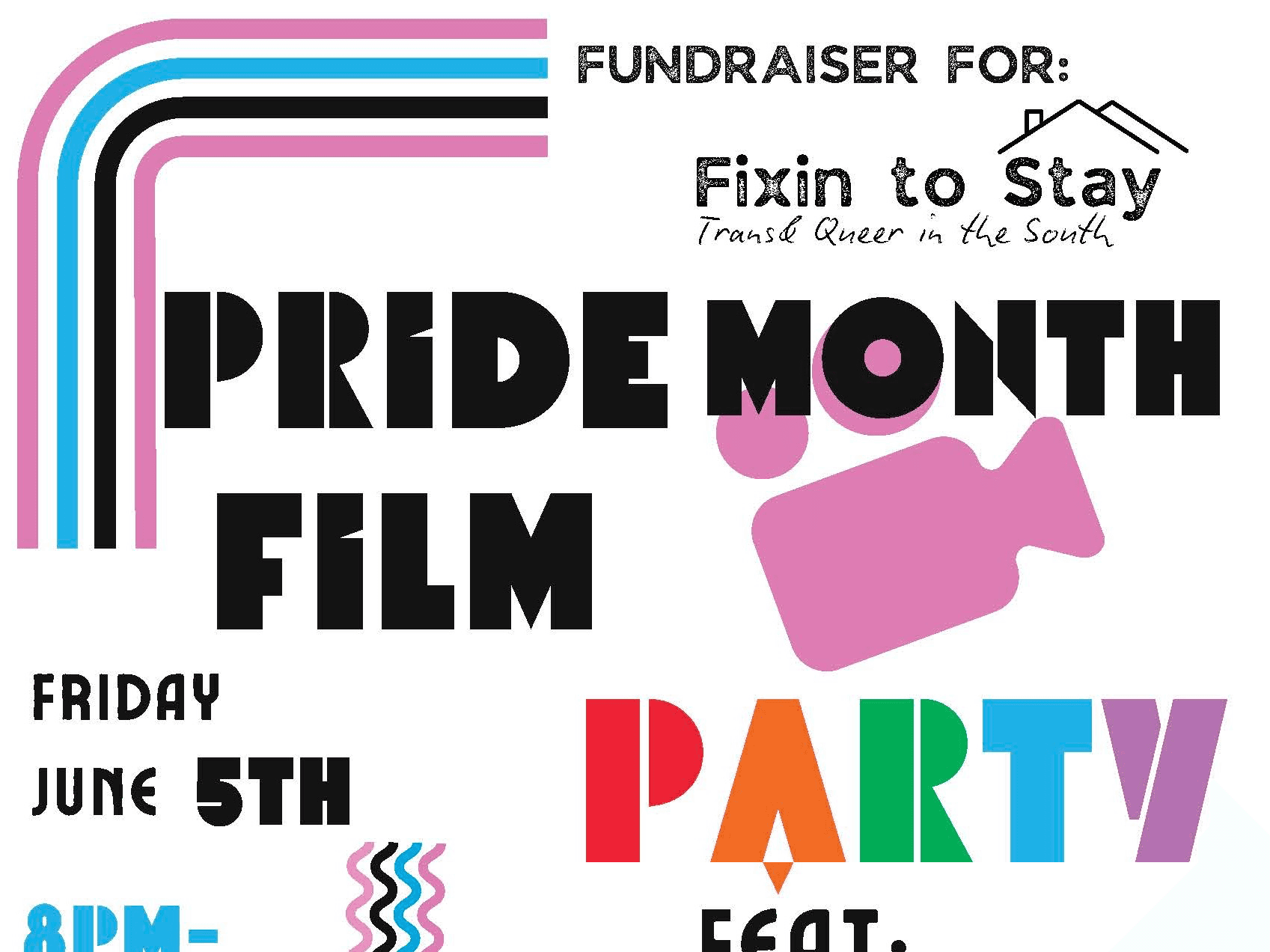 Pride Month Film Party: Fixin' to Stay