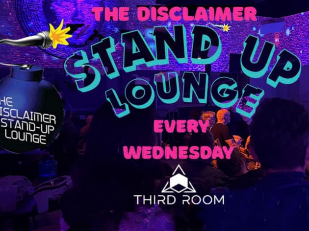Disclaimer Stand-Up Lounge Comedy Open Mic