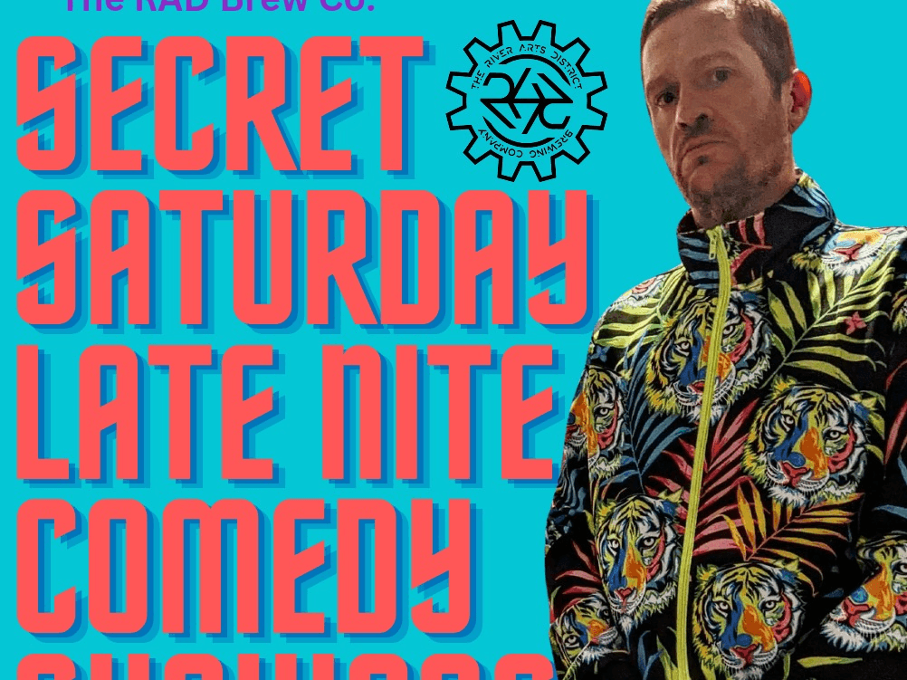 Secret Saturday Late Nite Comedy Show