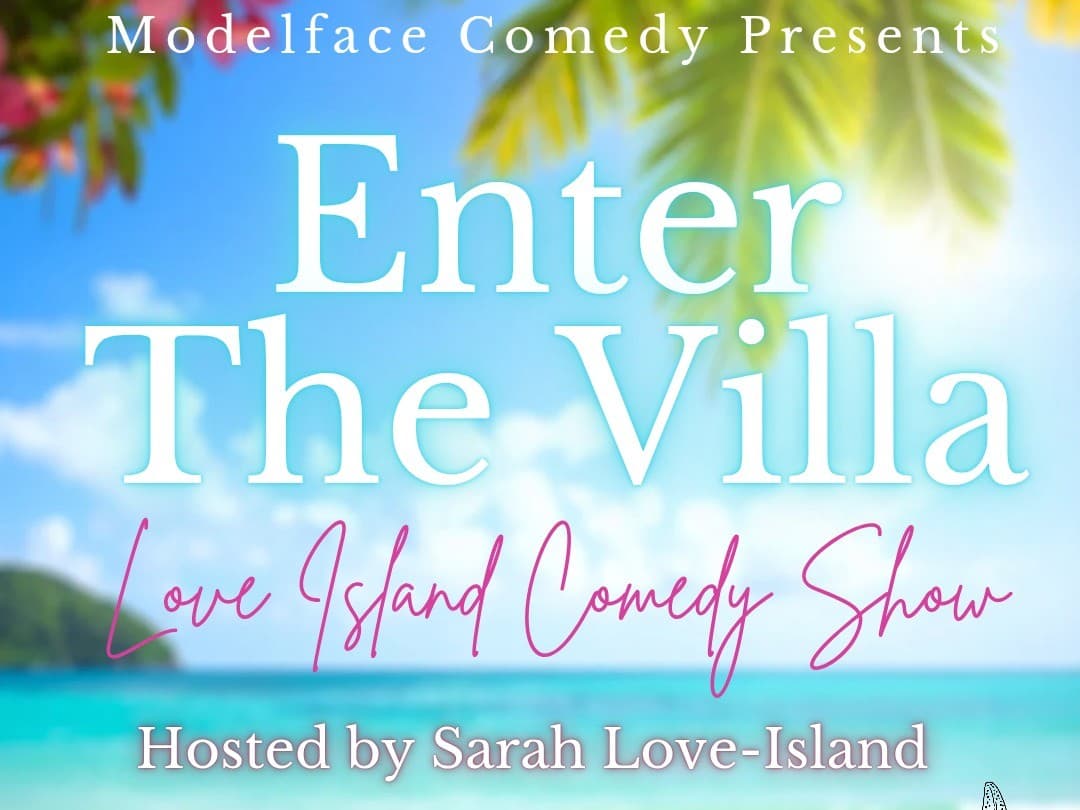 Enter The Villa, LoveIsland Comedy