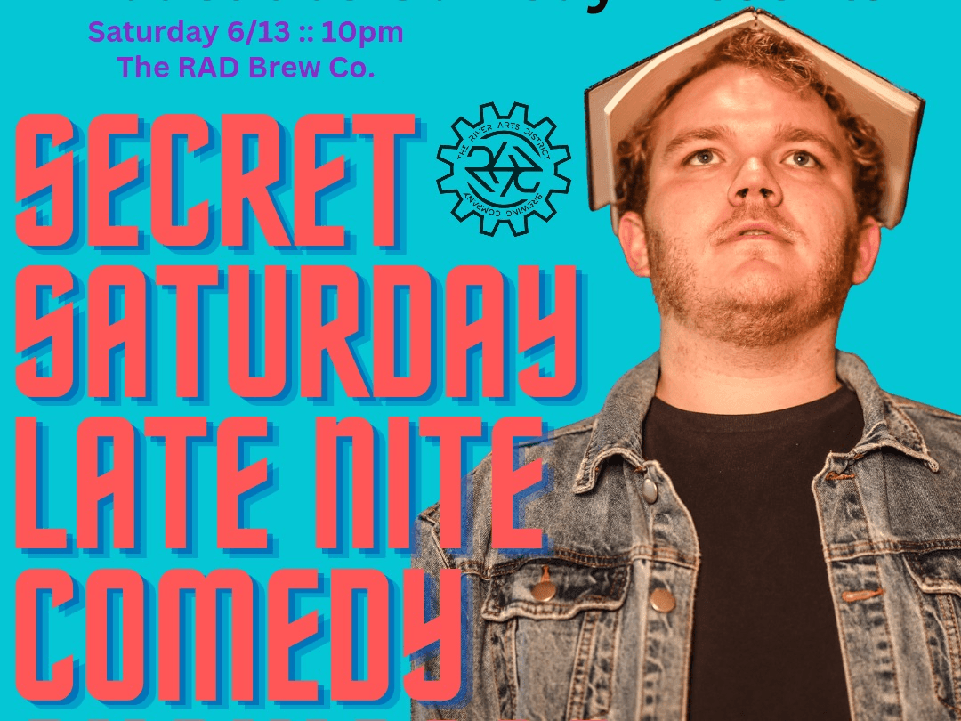 Secret Saturday Late Nite Comedy Show