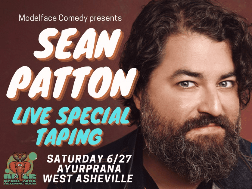 Sean Patton, Live Comedy Special Taping (early show)