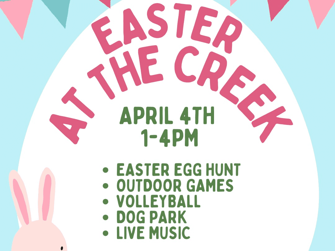 Easter at the Creek!