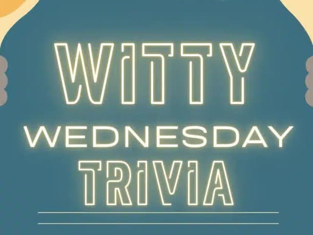 Witty Wednesday Trivia