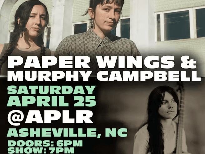 Paper Wings & Murphy Campbell