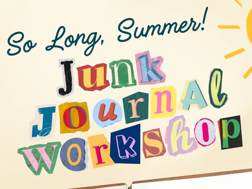 So Long, Summer Junk Journaling Workshop w/ xo, koh