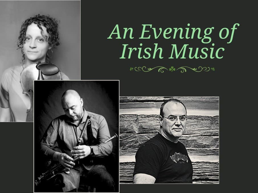 An Evening of Irish Music With Seán Gavin, Liz Hanley, and Don Penzien