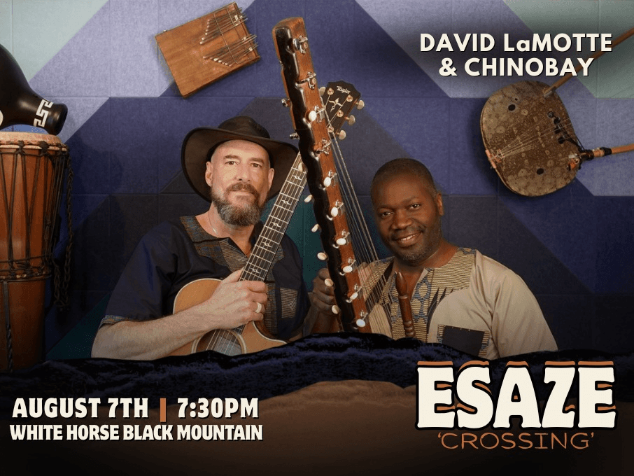 Esaze: David LaMotte & Chinobay