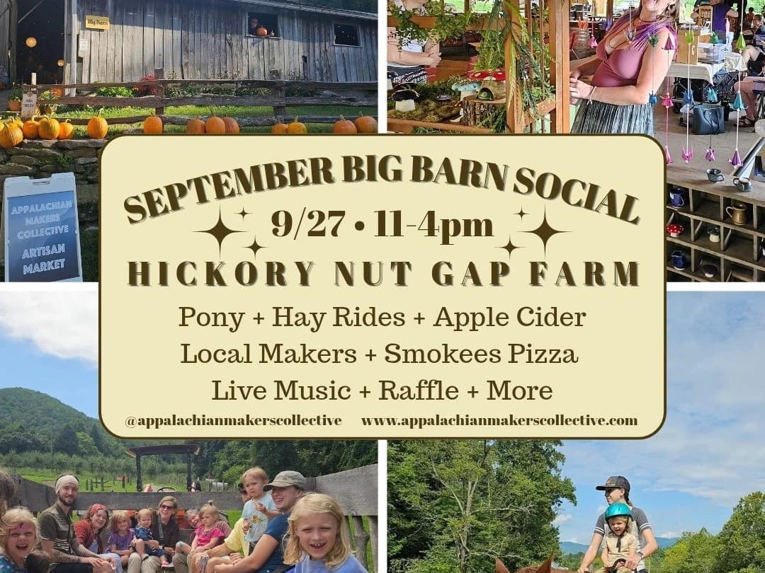 September Big Barn Social at Hickory Nut Gap Farm