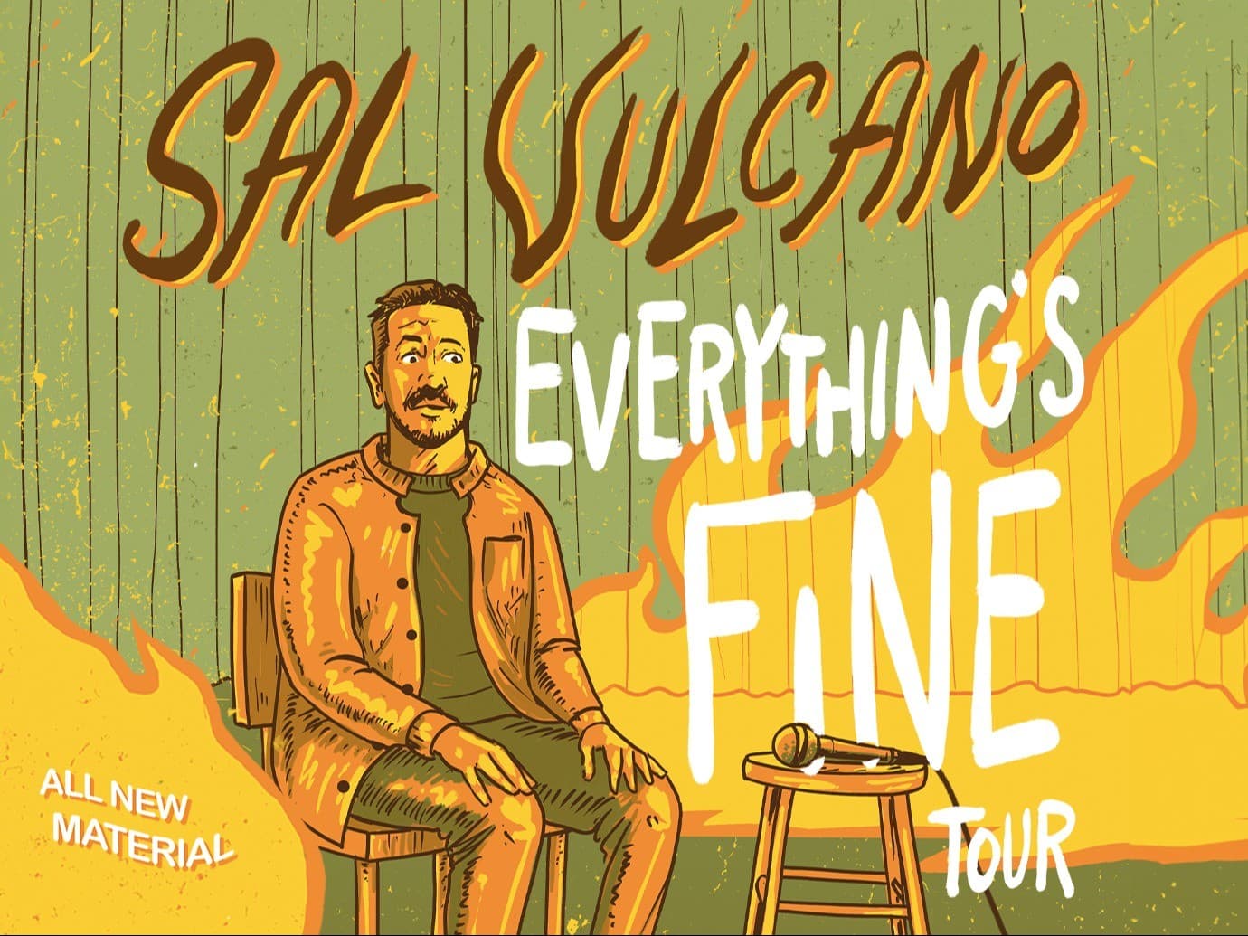 Sal Vulcano Everything's Fine Tour