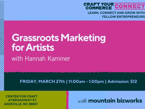 Craft Your Commerce Connect | Grassroots Marketing for Artists