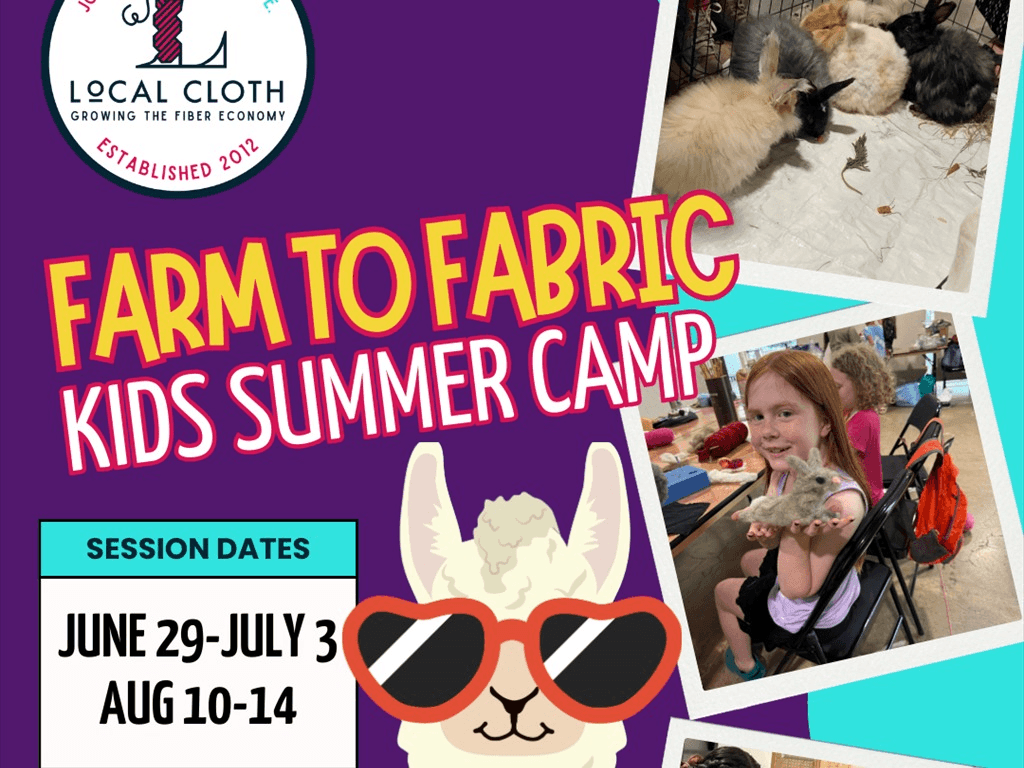 Farm to Fabric Kids Summer Camp