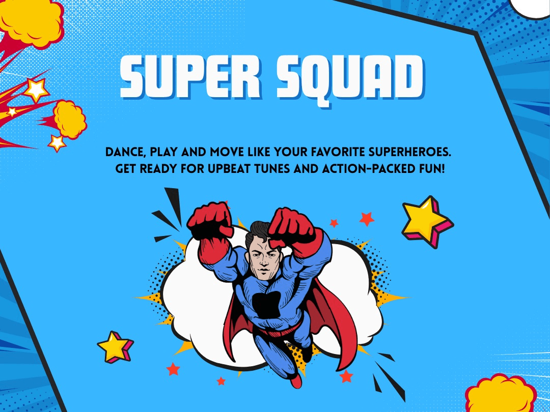 Super Squad | Superhero Dance Camp for Preschoolers