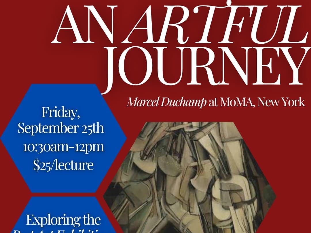 Art History Lecture: Marcel Duchamp at MoMA, New York