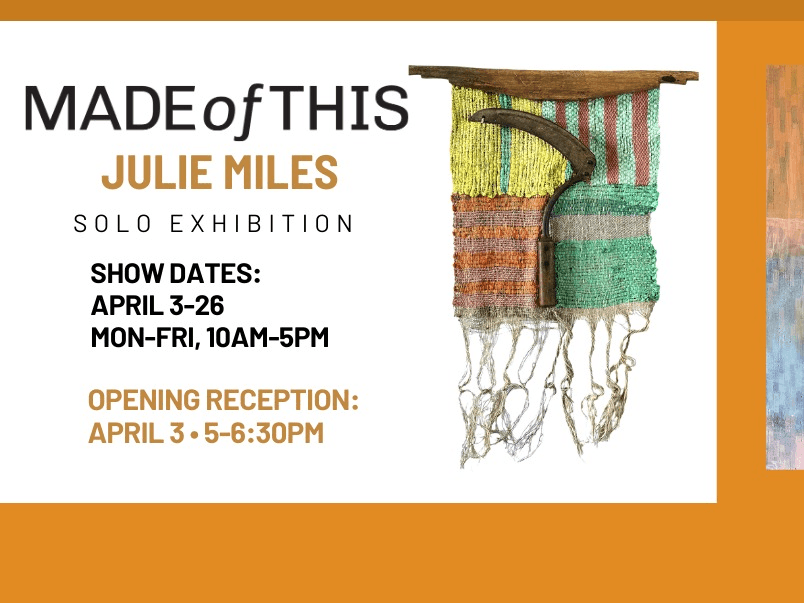 “Made of This” | Gallery Exhibit at BMCA