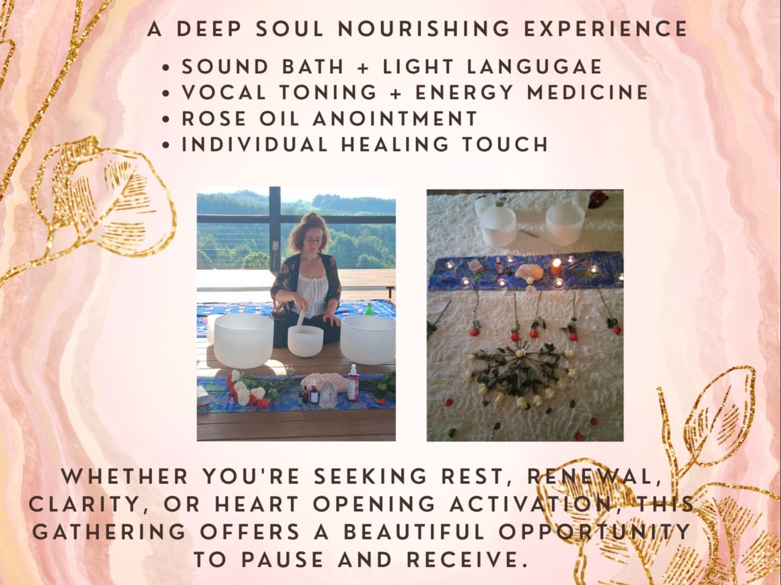 SoundBath and Rose Ceremony