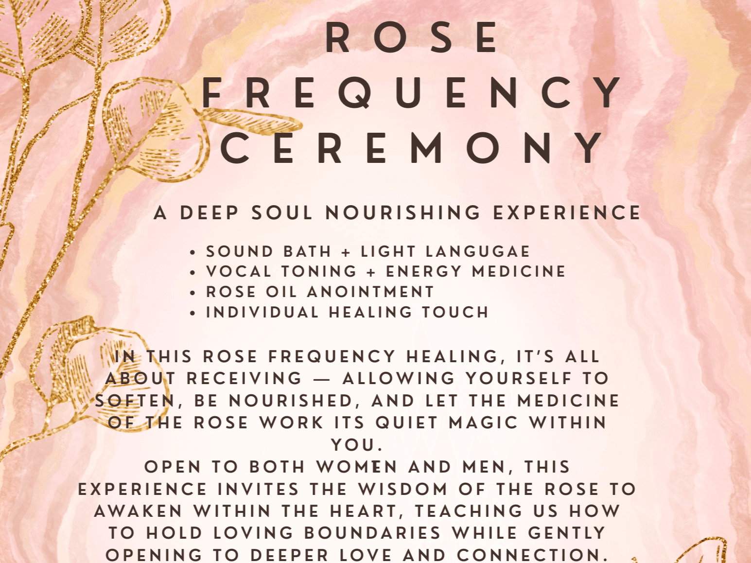 Rose Frequency Cermeony