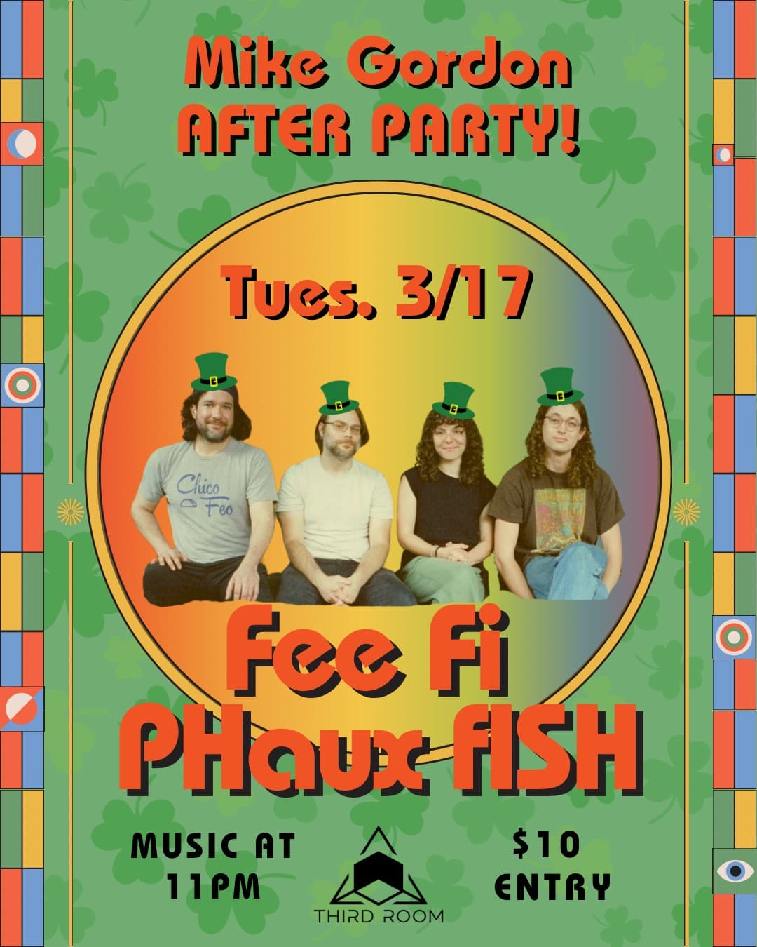 Mike Gordon Afterparty with Fee Fi Phaux Fish
