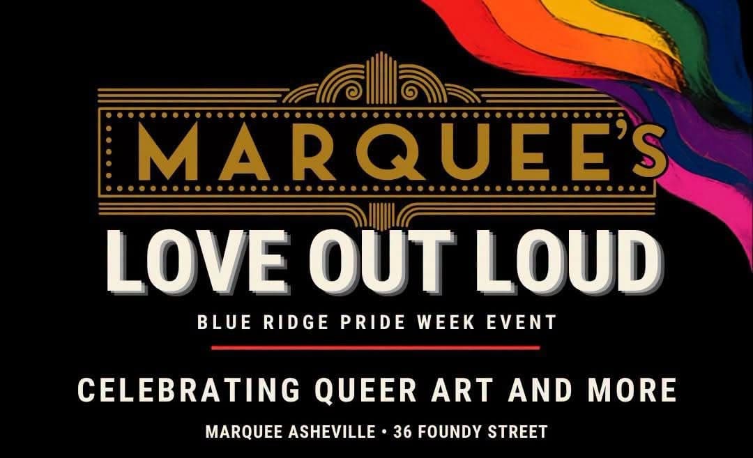 Love Out Loud Blue Ridge Pride Week Event