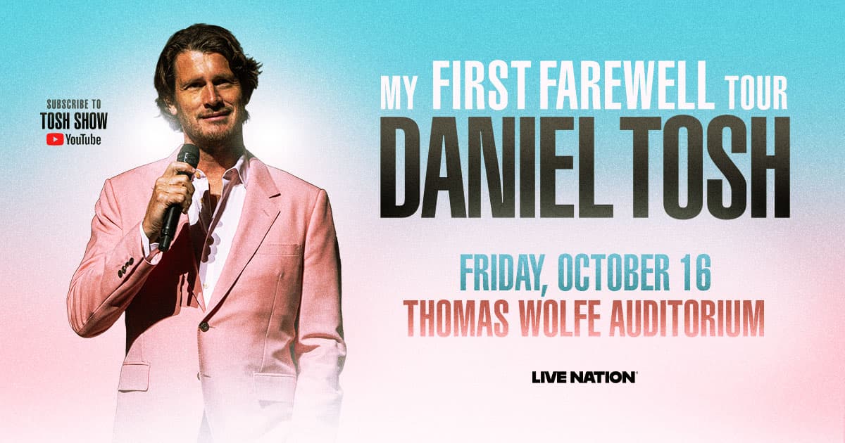 RESCHEDULED: Daniel Tosh: My First Farewell Tour