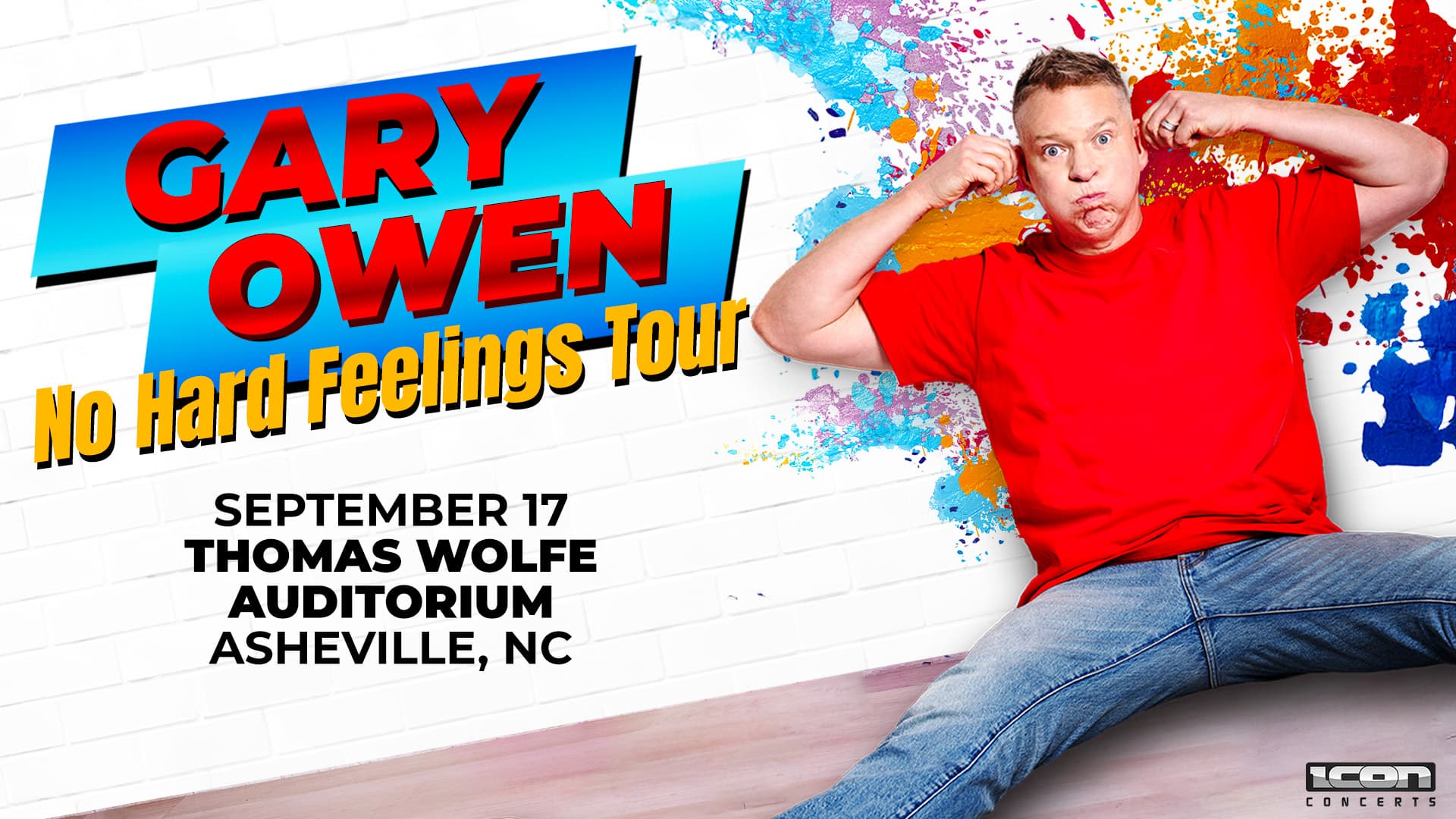 Gary Owen: No Hard Feelings Tour